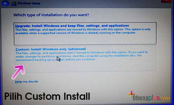 Pilih Custom untuk install Windows 10